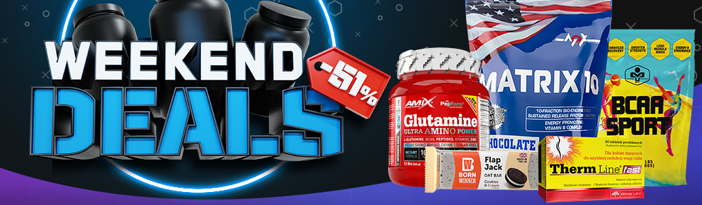 WEEKEND DEALS